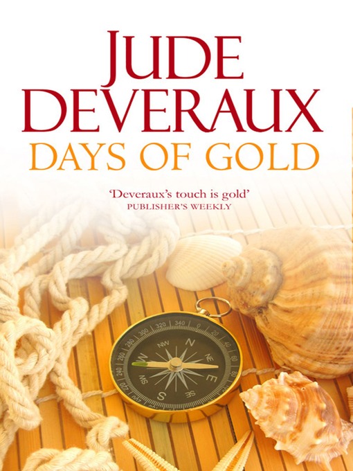 Title details for Days of Gold by Jude Deveraux - Wait list
